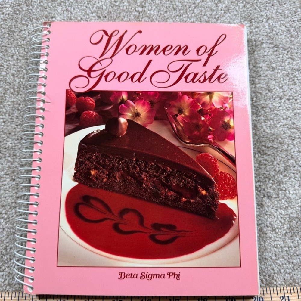 Women of Good Taste Beta Sigma Phi College Sorority Cookbook 1998
